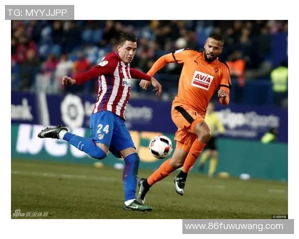 马德里竞技对阵埃瓦尔精彩比赛录像回放及精彩瞬间分析